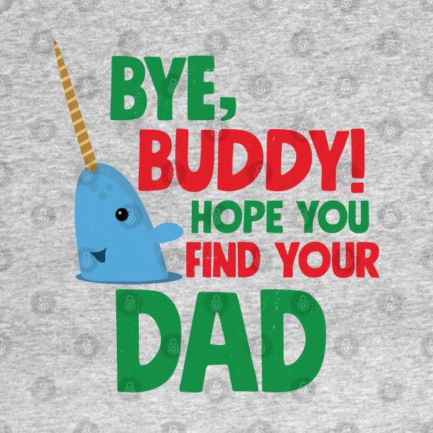 Bye, Buddy! Hope you find your dad by BodinStreet